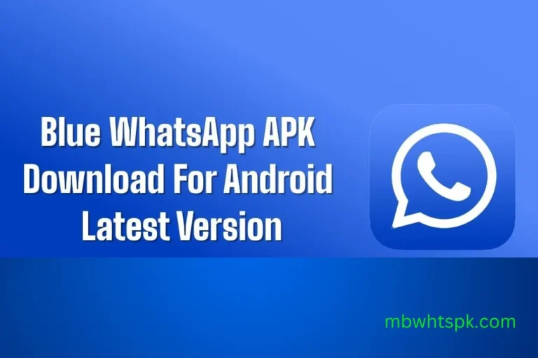 Blue WhatsApp APK Download v9.91 Latest Update 2024