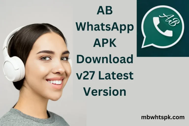 AB WhatsApp APK v27 Latest Version 2024
