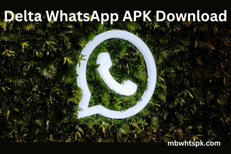 Delta WhatsApp APK Download
