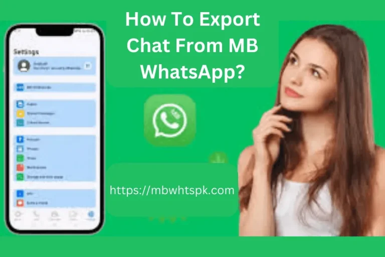 Export Chat From MB WhatsApp