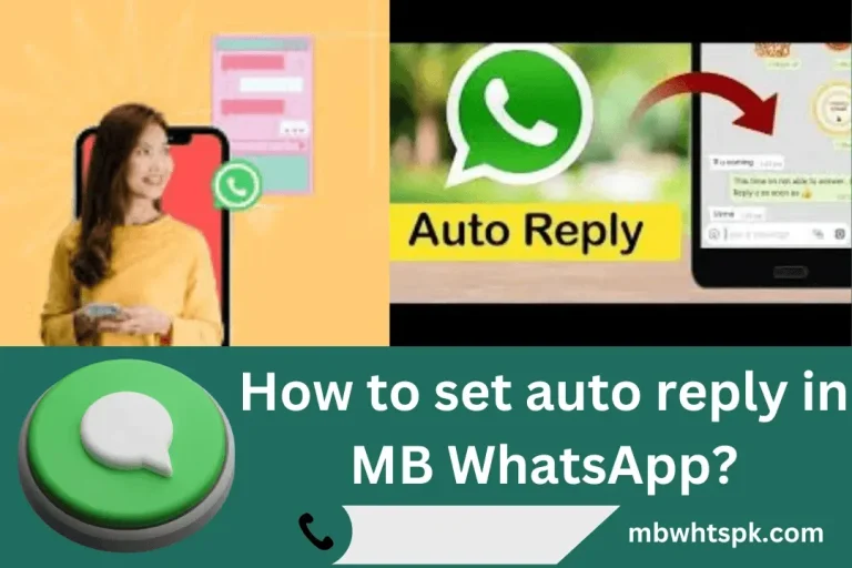 Auto Reply in MB WhatsApp